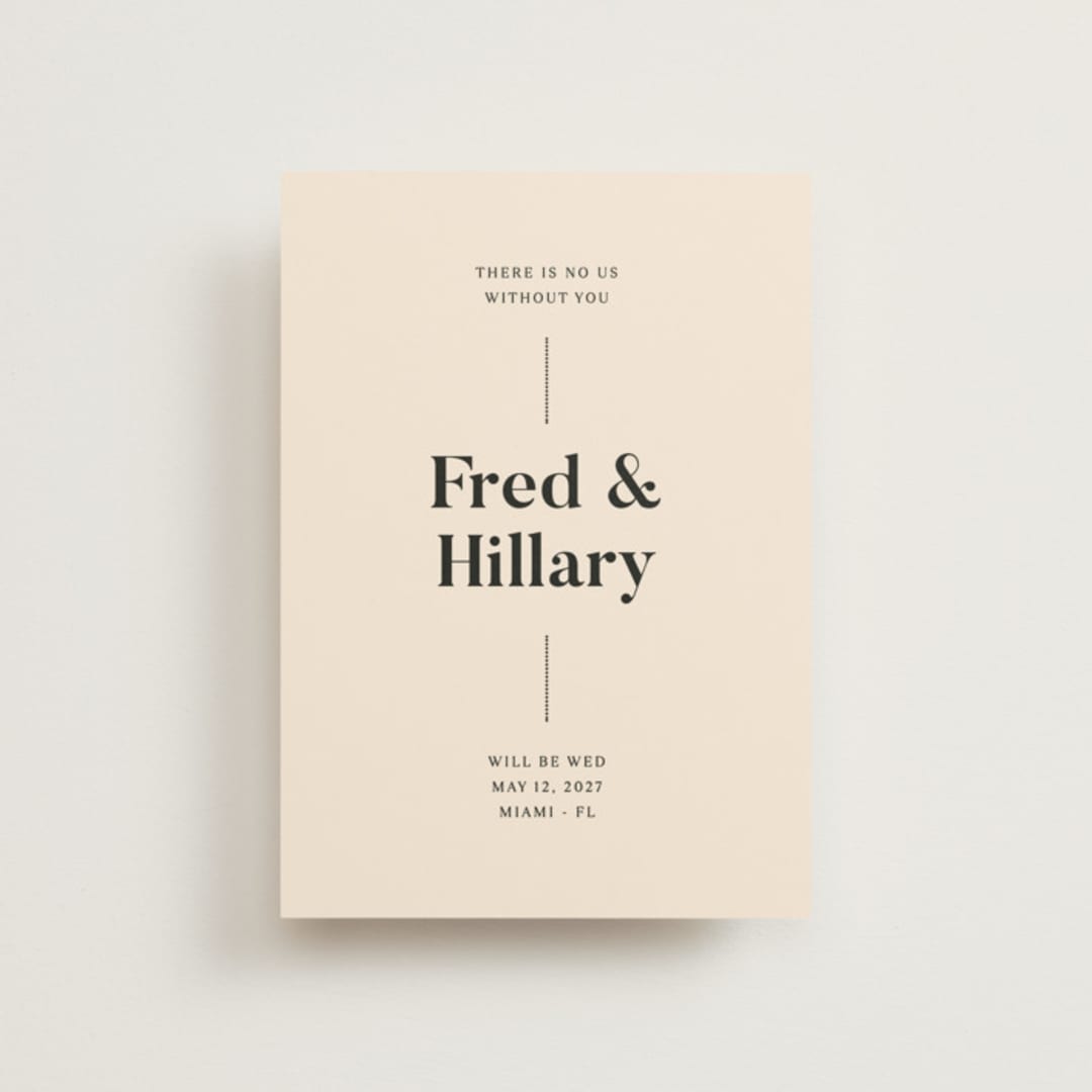 "No us without you" - Save the Dates in Ivory by Pati Cascino - Front