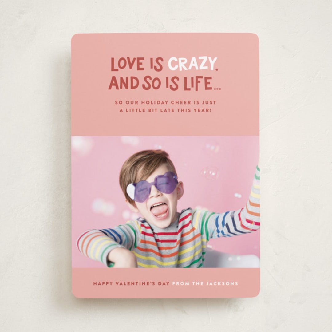 "Life is crazy" - Valentine's Day Cards in Sienna by Jessica Corliss - Front