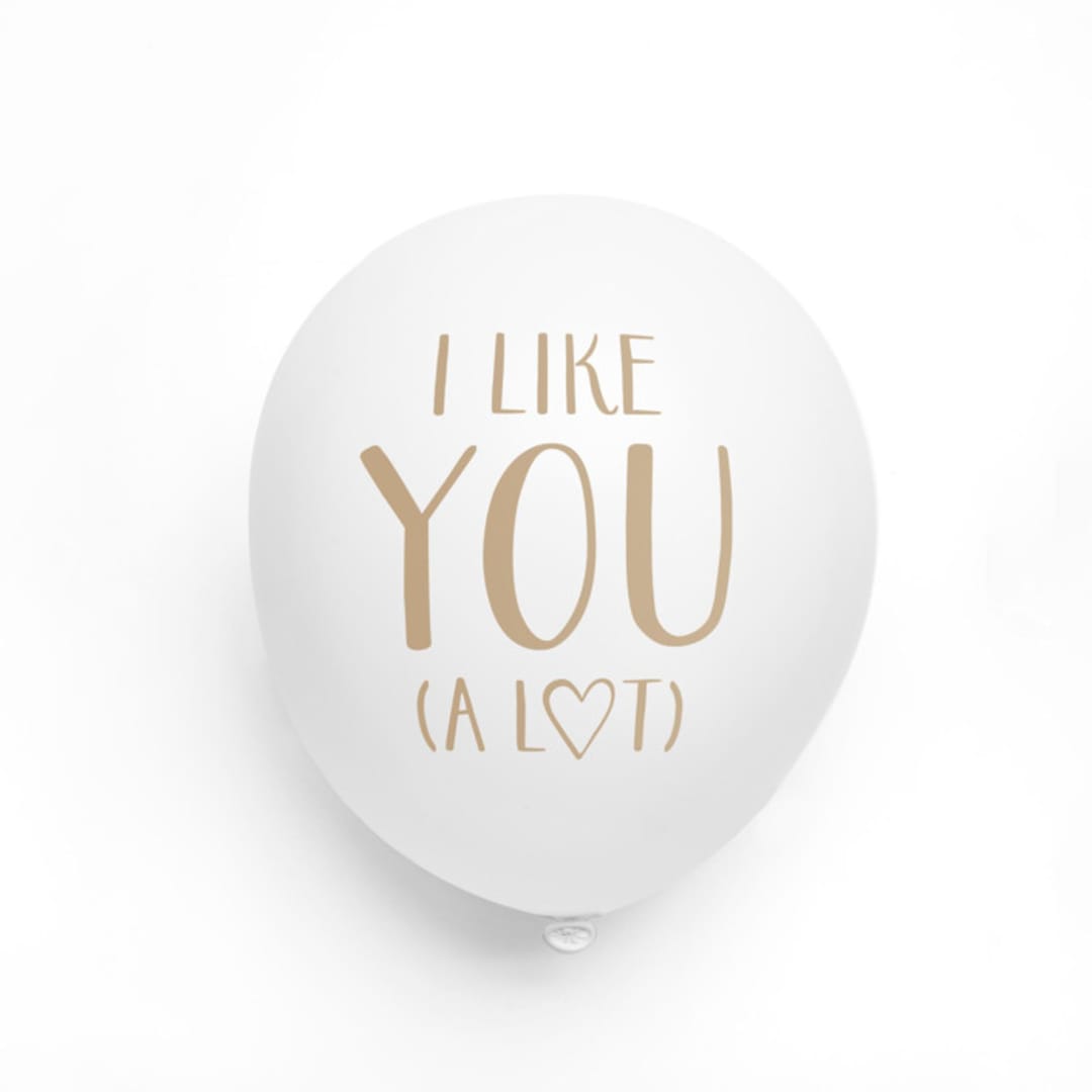 I Like You A Lot Latex Balloon, White and Gold, set of 3