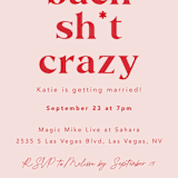 "Bach Sh*t Crazy" - Bachelorette Party Invitations in Rose by Hudson meet Rose - Close-Up