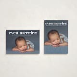 "even merrier." - Holiday Birth Announcement Cards in Snow by Lori Wemple - Photo Orientation Options