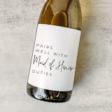 "Pairs well with Maid of Honor Duties Proposal Wine Label" - Bottle Labels in white by The Pretty Little Mess