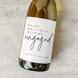 "Engagement Gift Wine Label | Pairs well with getting engaged" - Bottle Labels in white by The Pretty Little Mess