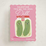 "The real dill" - Classroom Valentines in Candy by Karidy Walker - Front