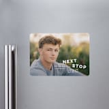 "next stop" - Graduation Announcements in Pearl by Sara Hicks Malone - Magnet Front