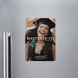"Mastered It" - Graduation Announcements in Snow by Stacie Stankos - Magnet Front