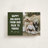 "Our Pack to Yours" - Holiday Cards in Evergreen by Brooke Chandler - Front