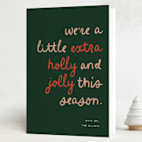"Extra Holly and Jolly" - Holiday Cards in Pine by Christie Garcia - Folded Card