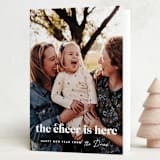 "the cheer is here" - Holiday Cards in Snow by Sara Hicks Malone - Folded Card