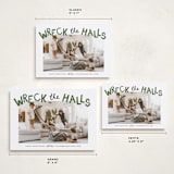 "wreck the halls with boughs of jolly" - Holiday Cards in Tree Farm by Kamala Nahas - Formats Available