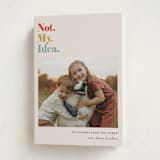 "Not My Idea Pet Card" - Holiday Cards in Maize by Penny Eversole - Folded Card