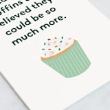 "Muffins That Believed" - Single Greeting Cards in Evergreen by Cindy Reynolds - Close-Up