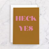 "Heck Yes" - Single Greeting Cards in Coffee by Morgan Kendall - Front
