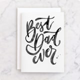 "best daddy ever" - Single Greeting Cards in Ink by Anastasia Makarova - Front