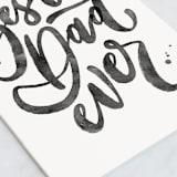 "best daddy ever" - Single Greeting Cards in Ink by Anastasia Makarova - Close-Up