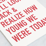 "Young We Were" - Single Greeting Cards in Lipstick by Up Up Creative - Close-Up