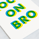 "Bro" - Single Greeting Cards in Sapphire by Tennie and Co. - Close-Up