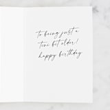 "Tini Bit Older" - Single Greeting Cards in Ink by Paula Pecevich - Interior