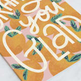 "Orange You Glad" - Single Greeting Cards in Orange by Jen Owens - Close-Up