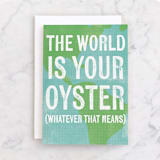 "World is Your Oyster" - Single Greeting Cards in Ocean by Violet and Mae - Front