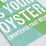 "World is Your Oyster" - Single Greeting Cards in Ocean by Violet and Mae - Close-Up