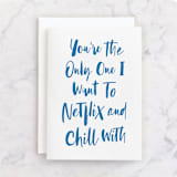 "Netflix and Chill" - Single Greeting Cards in Bright Blue by Hooray Creative - Front