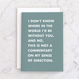 "Lost without you" - Single Greeting Cards in Denim by mo kelley - Front