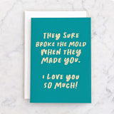 "Broke the Mold" - Single Greeting Cards in Sapphire by AK Graphics - Front
