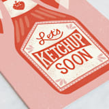 "Let's Ketchup Soon" - Single Greeting Cards in Ketchup by Jess Miller Draws - Close-Up