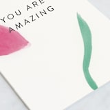 "Amazing You" - Single Greeting Cards in Petal by Lindsay Megahed - Close-Up