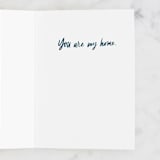 "You Are Home" - Single Greeting Cards in Cloud by Alicia Schultz - Interior