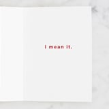 "I mean it." - Single Greeting Cards in Snow by Sumak Studio - Interior