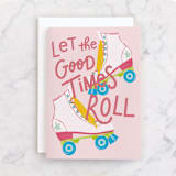 "Good Times" - Single Greeting Cards in Petal by Everett Paper Goods - Front