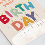 "Not just your birthday" - Single Greeting Cards in Cream by Creo Study - Close-Up