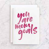 "Mom goals" - Single Greeting Cards in Tulip by Jessica Corliss - Front