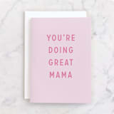 "I See You Mama You Got This" - Single Greeting Cards in Blush by Erika Firm - Front
