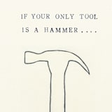 "Only Tool is a Hammer" - Original Mixed Media in multicolorassorted-colors by Dana Williamowsky