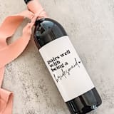 "Bridesmaid Gift Wine Label | Pairs well with being a Bridesmaid" - Bridesmaid Gifts in white by The Pretty Little Mess