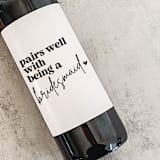 "Bridesmaid Gift Wine Label | Pairs well with being a Bridesmaid" - Bridesmaid Gifts in white by The Pretty Little Mess