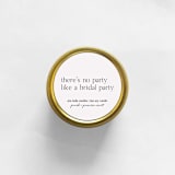 "There's No Party Like A Bridal Party Soy Candle | Gold Travel Tin" - Bridesmaid Gifts in gold by Aria Bella Candles