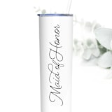 "Maid of Honor Tumbler | White | 20 Ounce Stainless Steel" - Bridesmaid Gifts in white by Leslie Berry