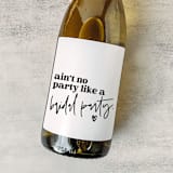 "Bridesmaid Gift Wine Label | Ain't No Party Like a Bridal Party" - Bridesmaid Gifts in black by The Pretty Little Mess