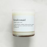 "Bridesmaid Definition Soy Candle | 10.5oz Candle" - Candles and Holders in clear by Aria Bella Candles