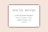 "Modern Border" - Moving Announcements in Blush by Monica Schafer - Close-Up