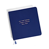 "Grief Journal | All the Things I Wish I Could Tell You Linen Notebook" - Notebook in blue by Jessica Cunningham