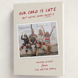 "Late but Great" - Holiday Cards in Berry by Louise Kay - Folded Card