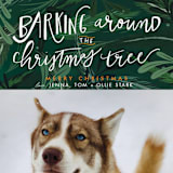 "Barking Fun" - Holiday Cards in Evergreen by Stephanie Given - Detail