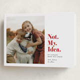 "Not My Idea Pet Card" - Holiday Cards in Bright Red by Penny Eversole - Folded Card