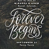 "Forever Begins" - Save the Dates in Chalk by Pink House Press - Detail