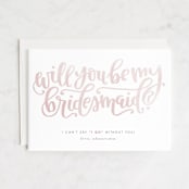 "Will You...?" - Bridesmaid Cards in Blush by Olivia Goree - Front